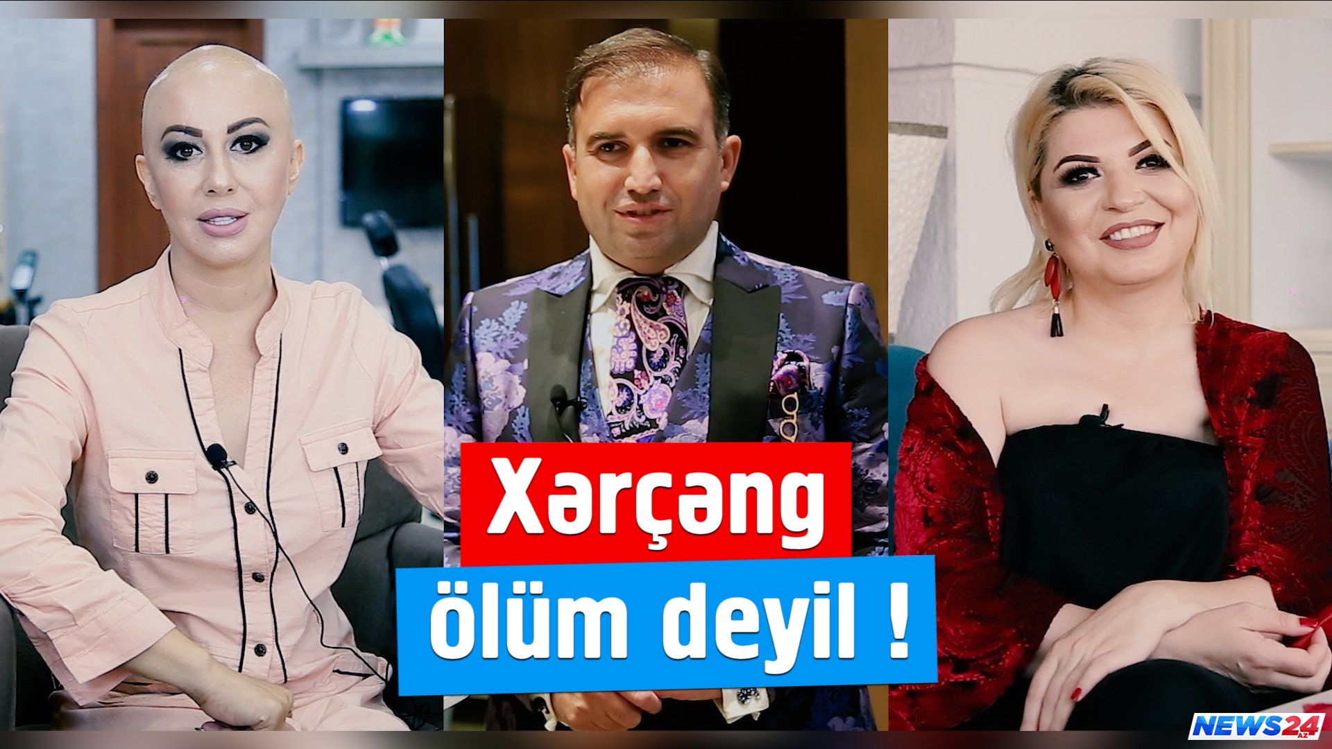 Xərçəng ölüm və son deyil - Xərçəng xəstəsi məşhurlardan məsləhətlər - VİDEO Xərçəng xəstəsi məşhurlardan məsləhətlər - VİDEO