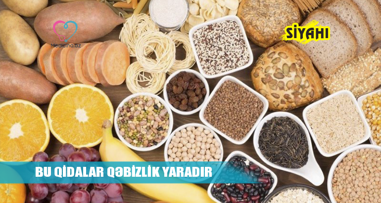 Bu qidalar qəbizlik yaradır –  SİYAHI