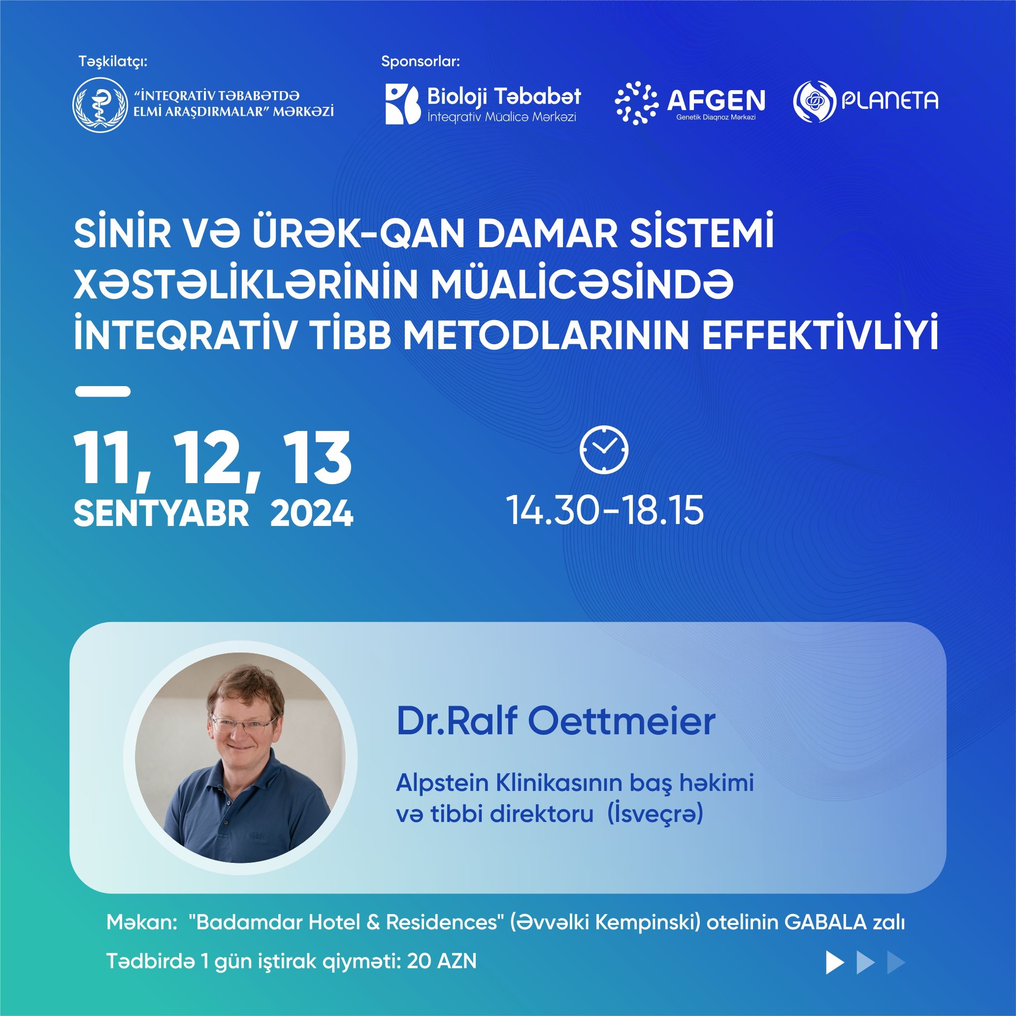 Sinir və ürək-qan-damar sistemi xəstəliklərinin müalicəsində İnteqrativ Tibb metodlarının effektivliyi - Yeni tibbi konfrans