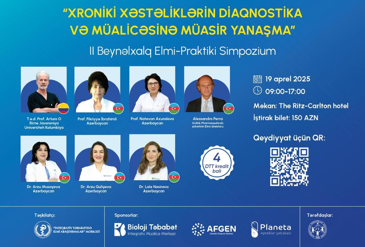 Xroniki xəstəliklərin diaqnostikası və müalicəsi  -  II Beynəlxalq Elmi-Praktik Simpozium