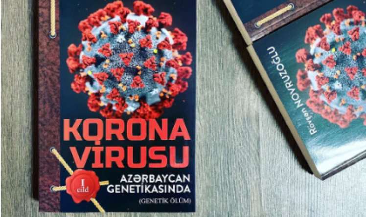 Azərbaycanda koronavirusla bağlı kitab nəşr olundu -   Ən məxfi materiallar toplanıb 